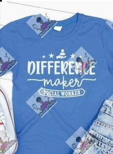 Difference Maker Social Worker T-Shirt