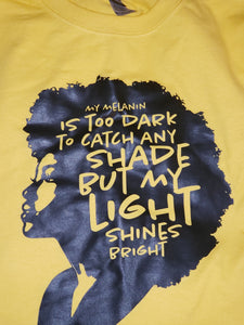 My Melanin Shade Tee