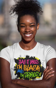 Say it loud black and proud
